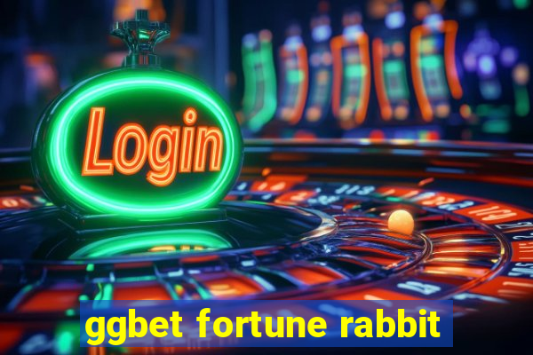 ggbet fortune rabbit